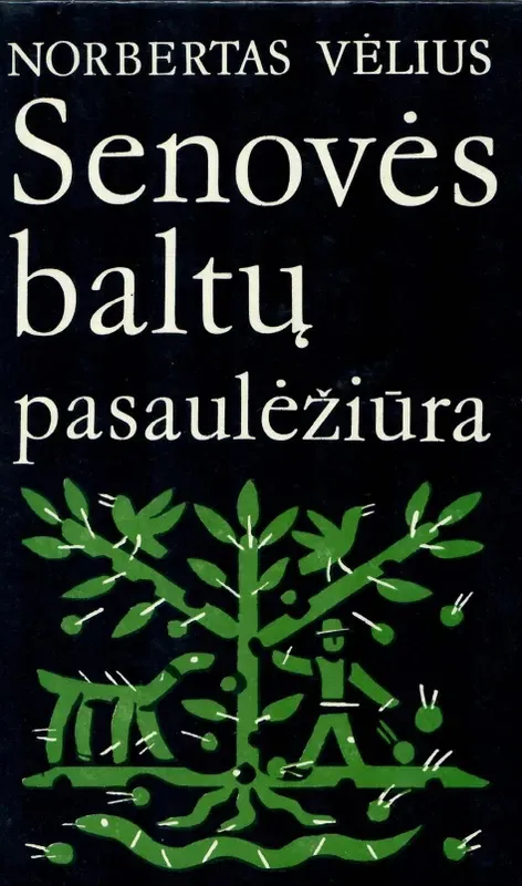 Senovės baltų pasaulėžiūra