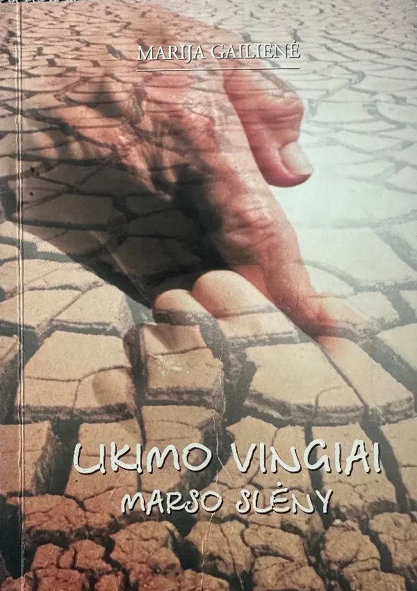 Likimo vingiai Marso slėnyje