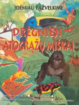 Drėgnieji atogrąžų miškai