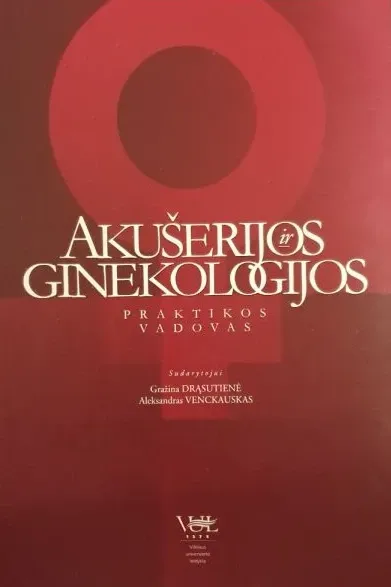 Akušerijos ir ginekologijos praktikos vadovas