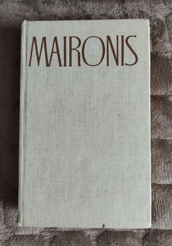 Maironis. Raštai III tomas (2 knyga)