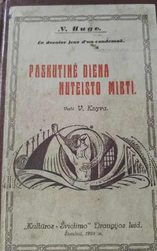 Paskutinė diena nuteisto mirti