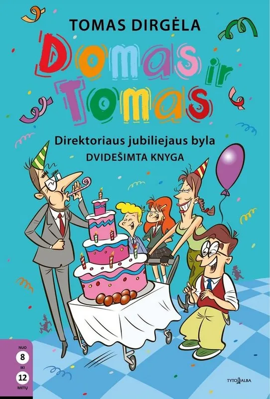 Domas ir Tomas. Direktoriaus jubiliejaus byla. 20 knyga
