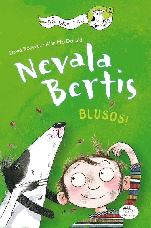 Nevala Bertis. Blusos!