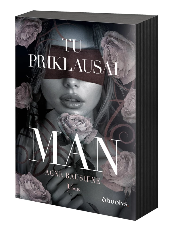 Tu priklausai man. Pirmas lietuviškas DARK ROMANCE