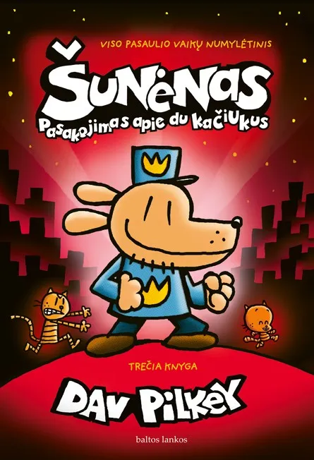 Šunėnas. Pasakojimas apie du kačiukus. 3 knyga