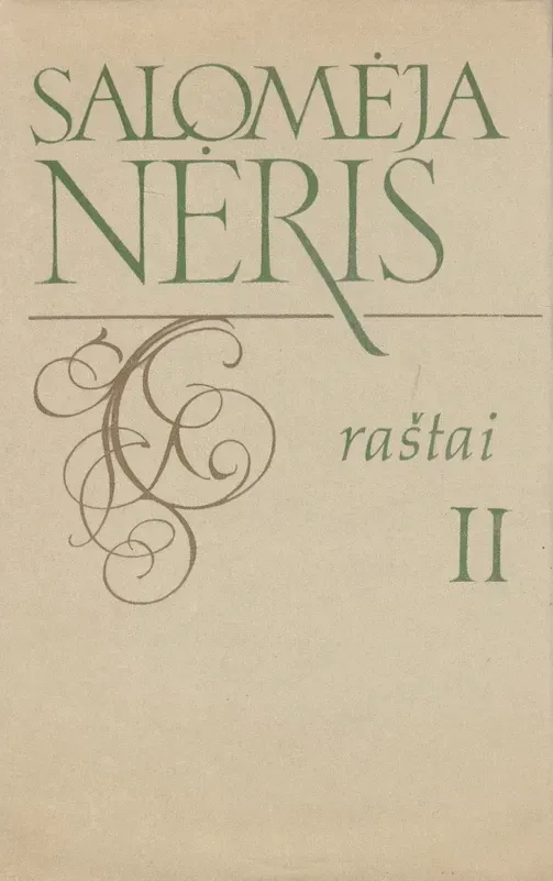 Salomėja Nėris. Raštai II