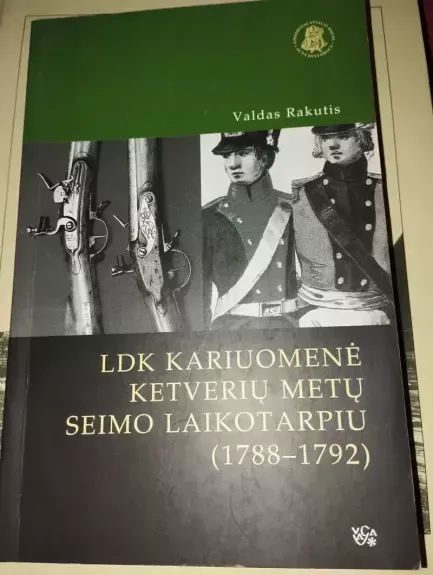 LDK kariuomenė Ketverių metų seimo laikotarpiu (1788 - 1792)