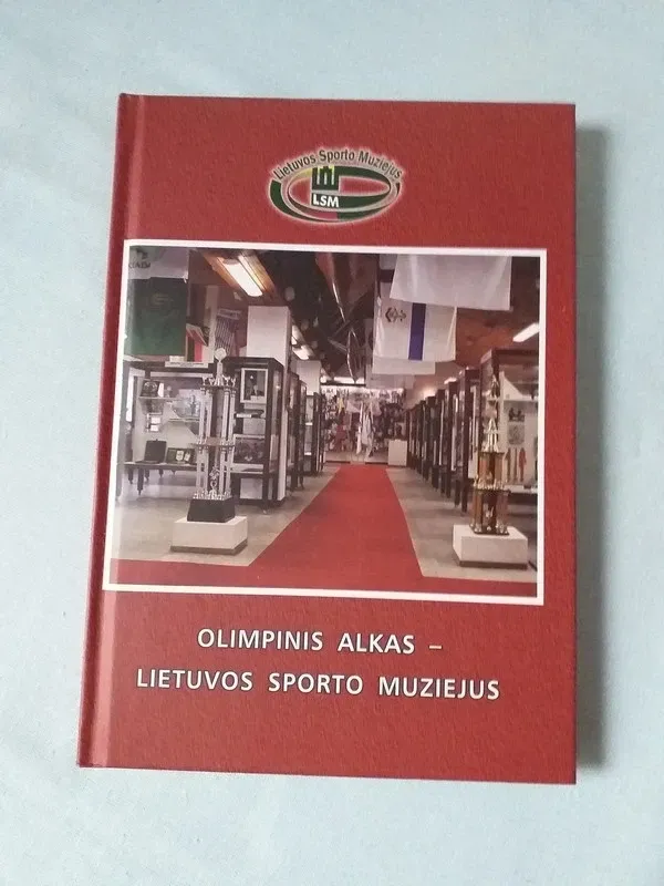 Olimpinis Alkas - Lietuvos sporto muziejus