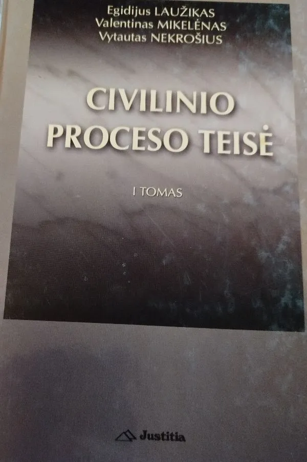 Civilinio proceso teisė 1 tomas