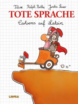 Tote Sprache: Cartoons auf Latein (German edition)