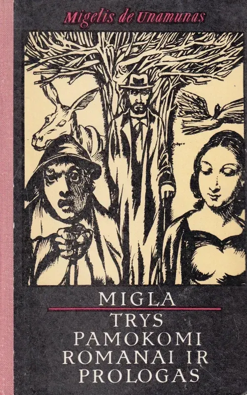 Migla. Trys pamokomi romanai ir prologas