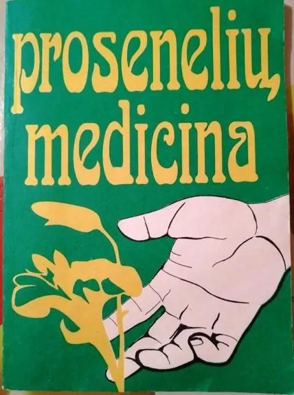 Prosenelių medicina