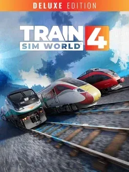 Train Sim World 4: Deluxe Edition - PlayStation 5 žaidimas