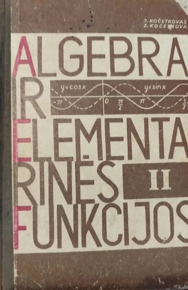 Algebra ir elementarinės funkcijos II