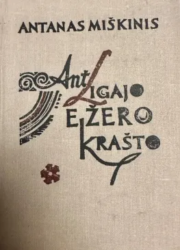 Ant Ligajo ežero krašto