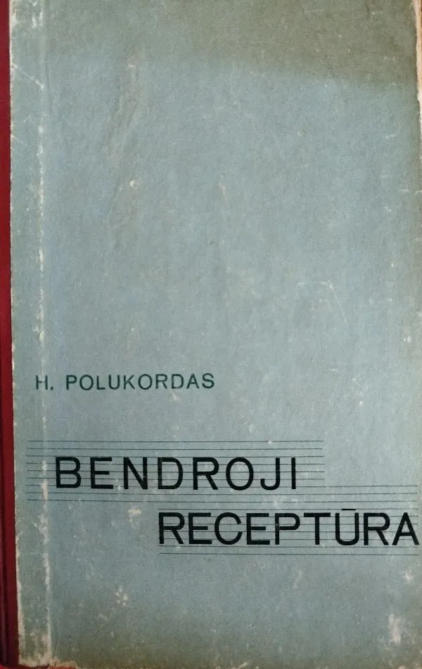 Bendroji receptūra