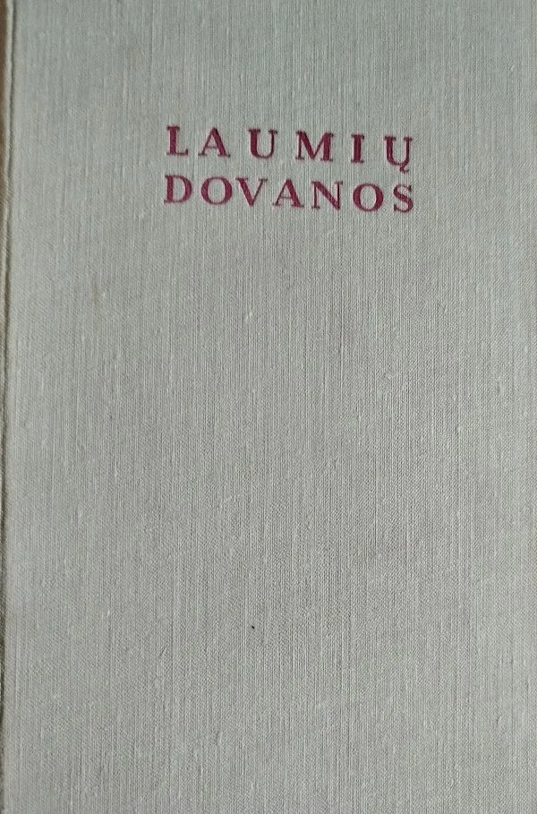 Laumių dovanos