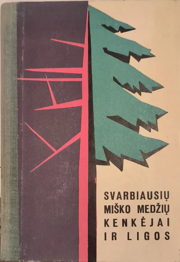 Svarbiausių miško medžių kenkėjai ir ligos
