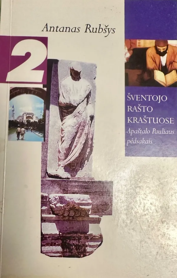 Šventojo rašto kraštuose II dalis