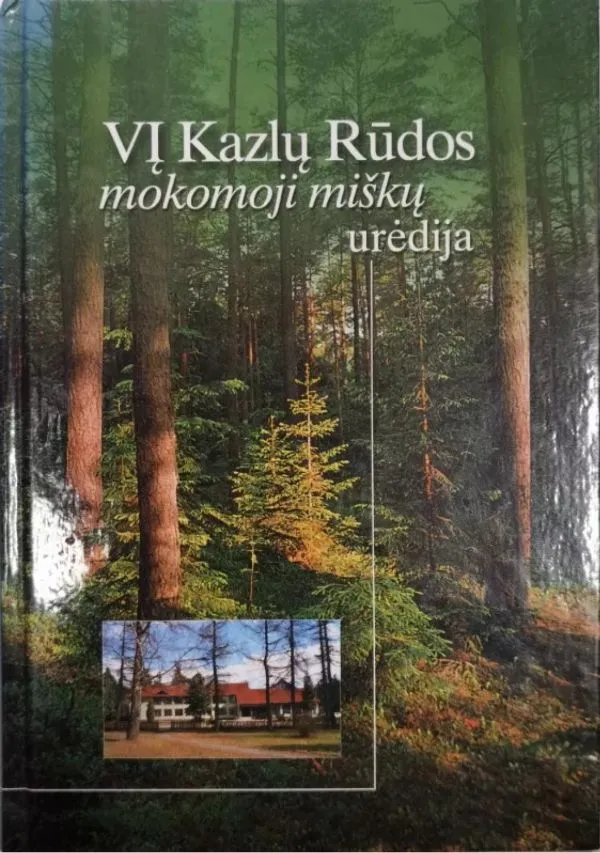 VĮ Kazlų Rūdos mokomoji miškų urėdija