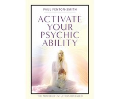 Blue Angel Mėlyna Angel Activate Your Psychic Ability Knyga, Paul Fenton Smith, 240 Puslapių, 22 x 15 x 1.5 cm 510 g