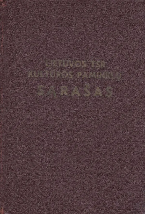 Lietuvos TSR kultūros paminklų sąrašas