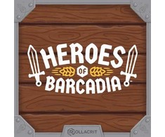 Rollacrit Heroes of Barcadia