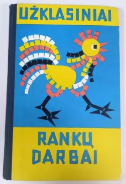 Užklasiniai rankų darbai