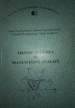 Tiesinė algebra ir matematinė analizė