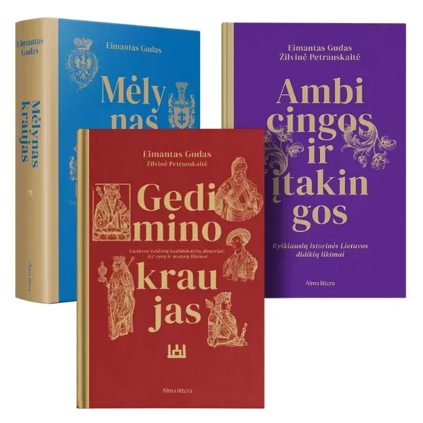 Mėlynas kraujas, Gedimino kraujas, Ambicingos ir įtakingos