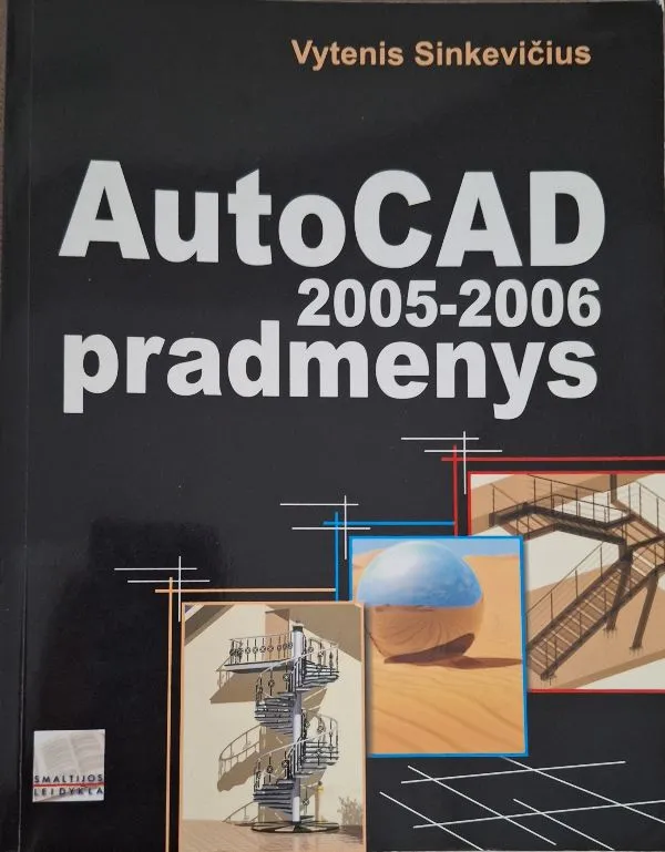 AutoCad pradmenys 2005-2006