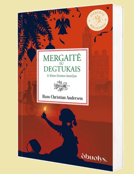 Mergaitė su degtukais ir kitos žiemos istorijos