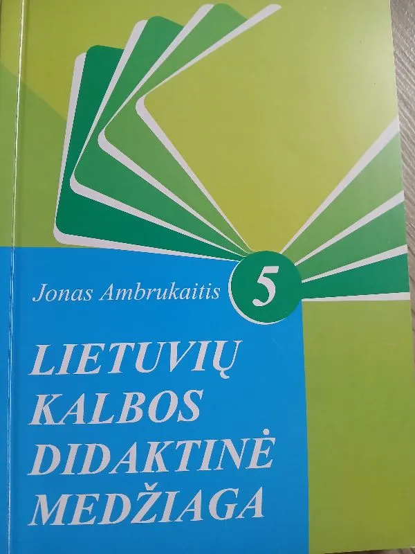 Lietuvių kalbos didaktinė medžiaga 5