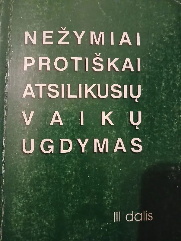 Nežymiai protiškai atsilikusių vaikų ugdymas