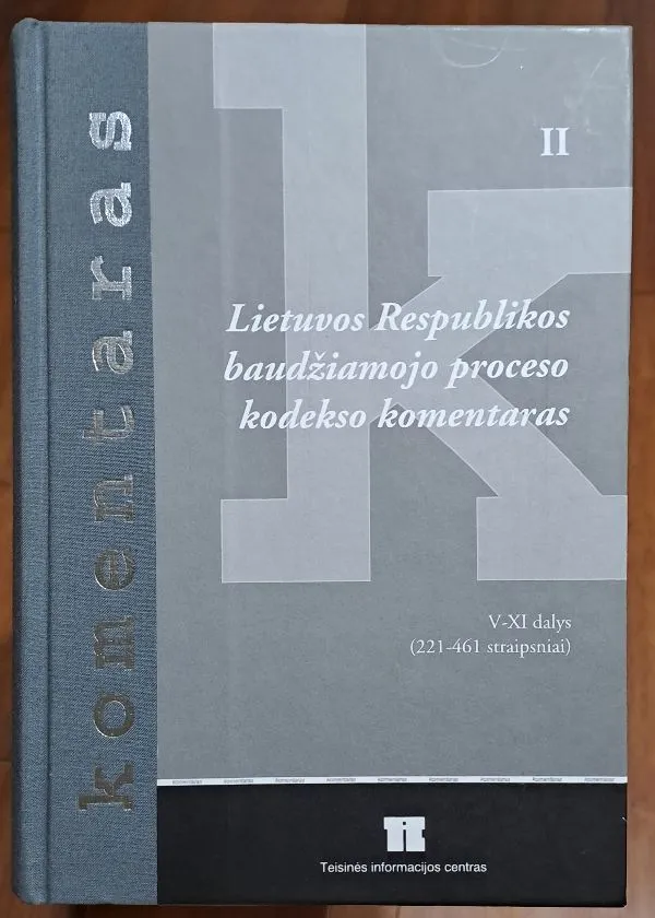 Lietuvos Respublikos baudžiamojo proceso kodekso komentaras