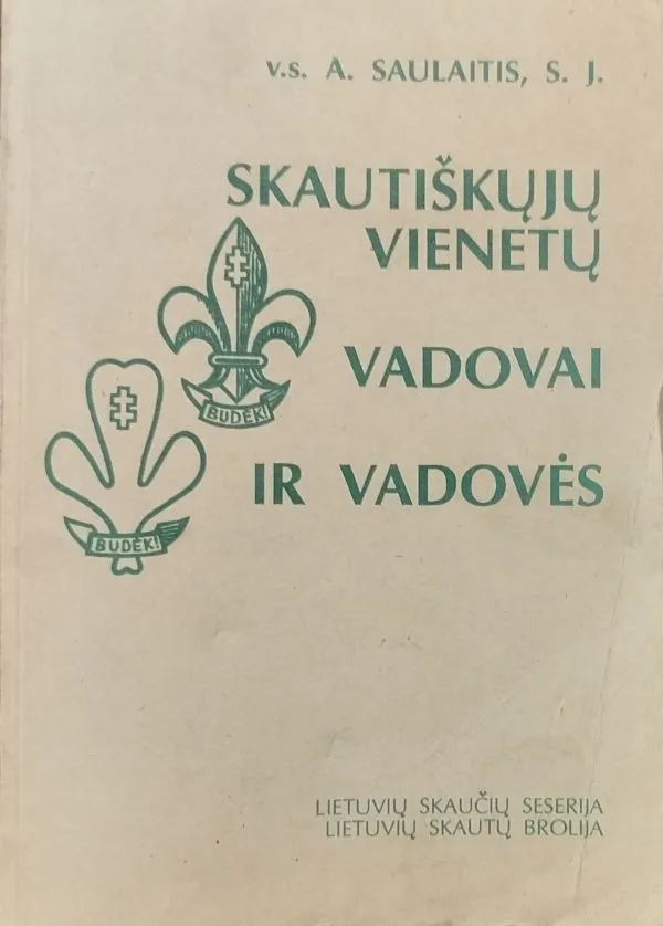 Skautiškųjų vienetų vadaovai ir vadovės