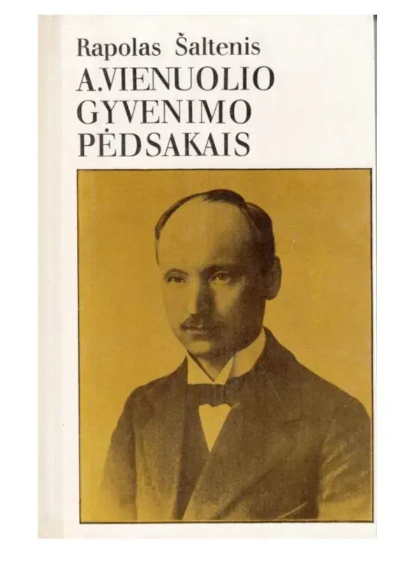 A. Vienuolio gyvenimo pėdsakais