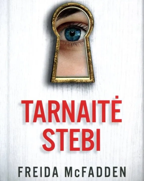 Tarnaitė stebi