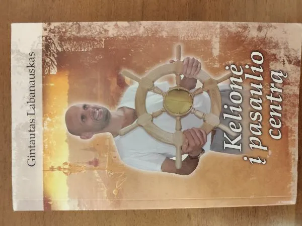 Kelionė į pasaulio centrą