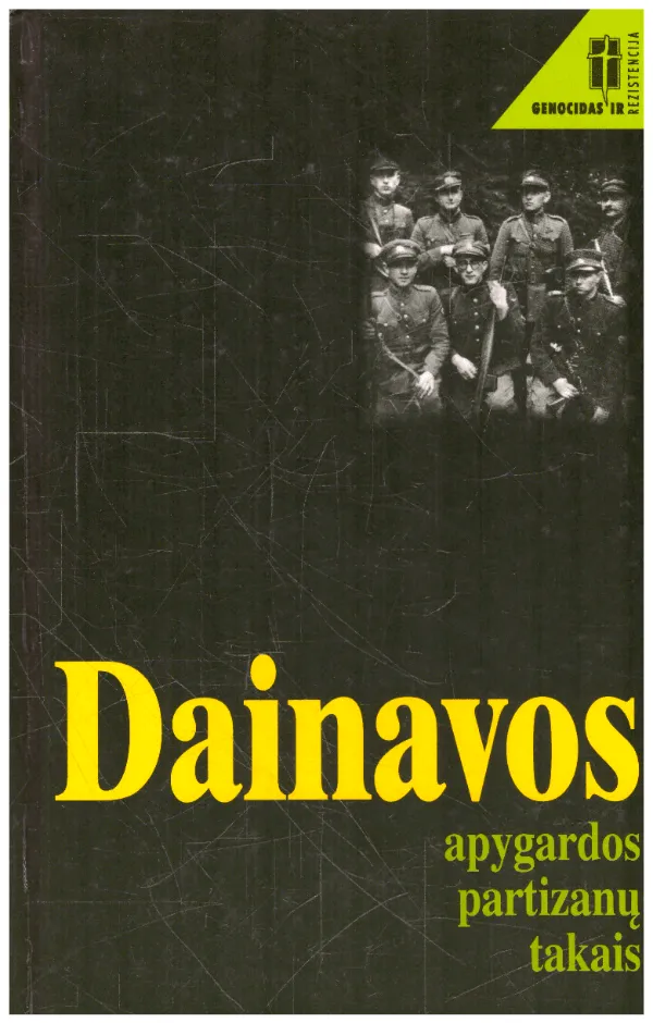 Dainavos partizanų takais