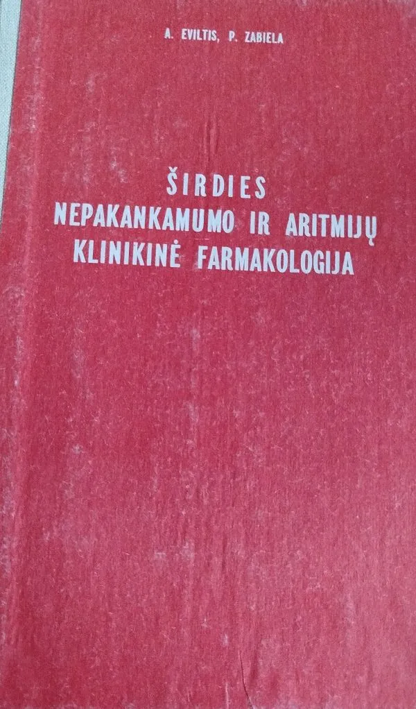 Širdies nepakankamumo ir aritmijų klinikinė farmakologija
