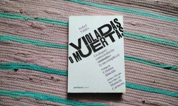 Violadas o muertas