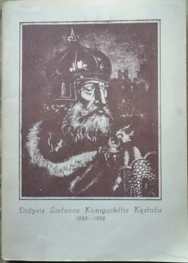 Didysis Lietuvos kunigaikštis Kęstutis