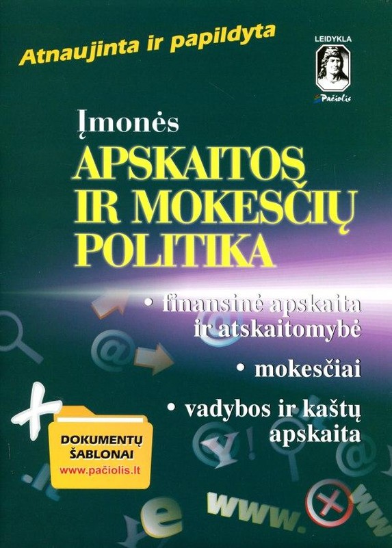 Įmonės apskaitos ir mokesčių politika