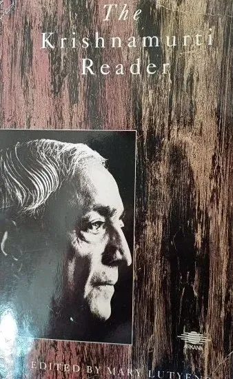 The Krishnamurti Reader