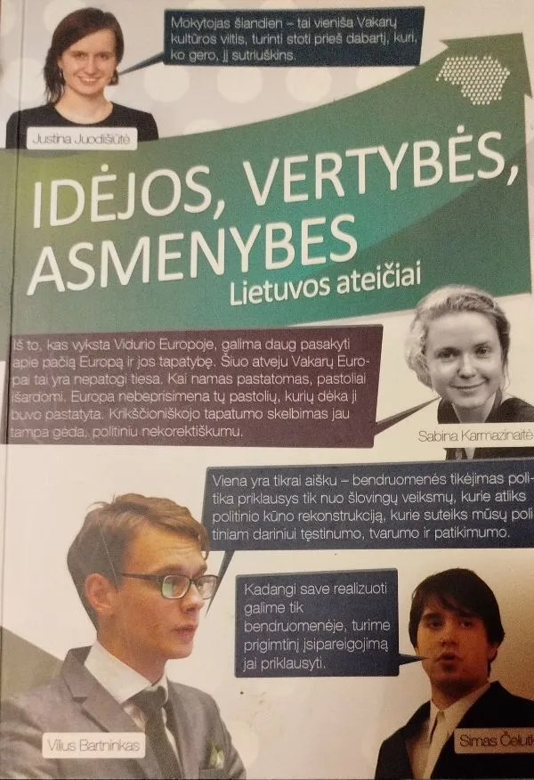 Idėjos,vertybės,asmenybės Lietuvos ateičiai