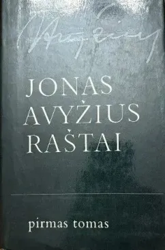 Jonas Avyžius. Raštai I tomas