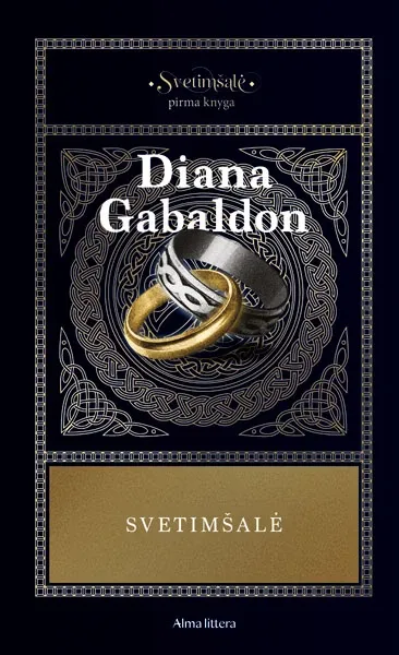 Svetimšalė. Ciklo „Svetimšalė“ 1 knyga