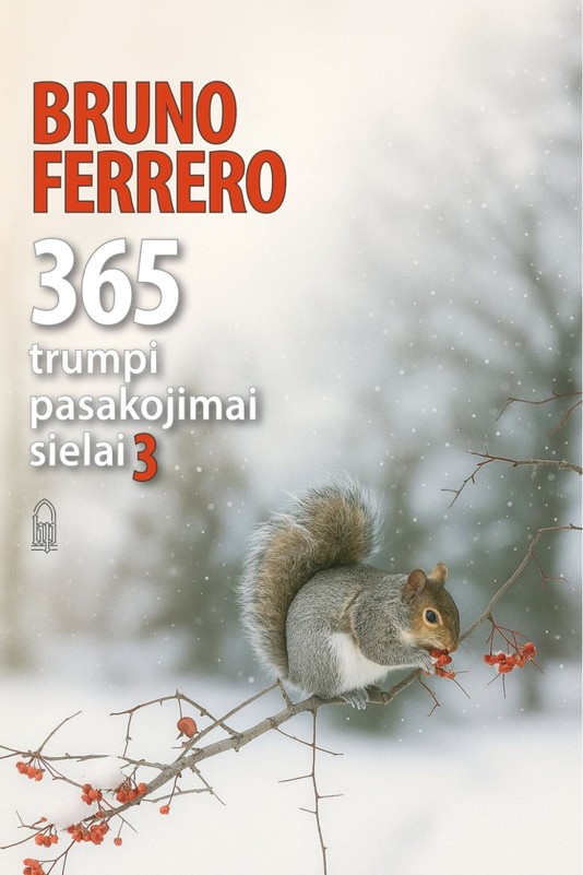 365 trumpi pasakojimai sielai, 3 dalis 